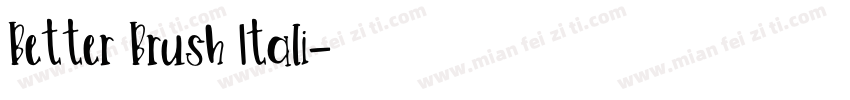 Better Brush Itali字体转换